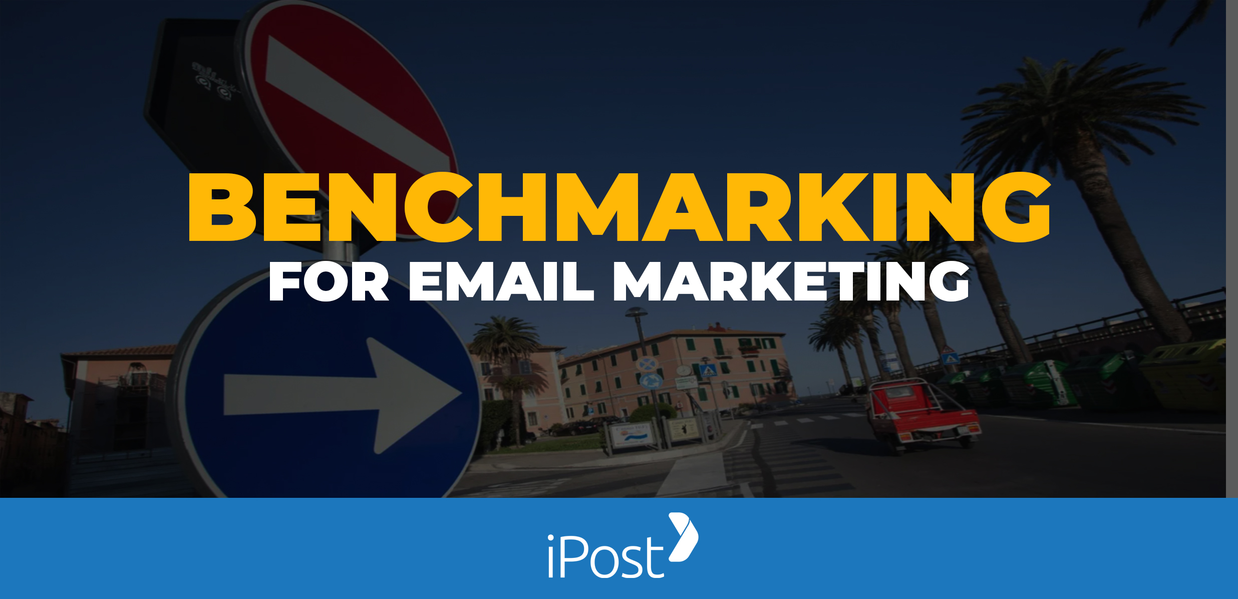 Benchmarking For Email Marketing